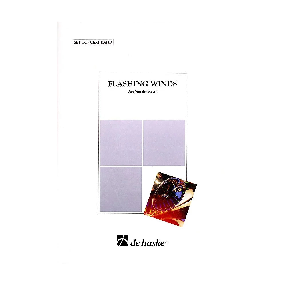 De Haske Music Flashing Winds Concert Band Level 4 Composed by Jan Van der Roost